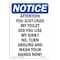 Signmission OSHA Notice, 7" Height, Attention You Just Used My Toilet Sign, 7" X 5", Portrait OS-NS-D-57-V-10232 - alternate 1